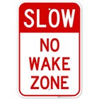 No Wake Zone Sign,