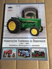 HISTORISCHE TRAKTOREN IN ÖSTERREICH - ( 1947 - 1965 ) -
