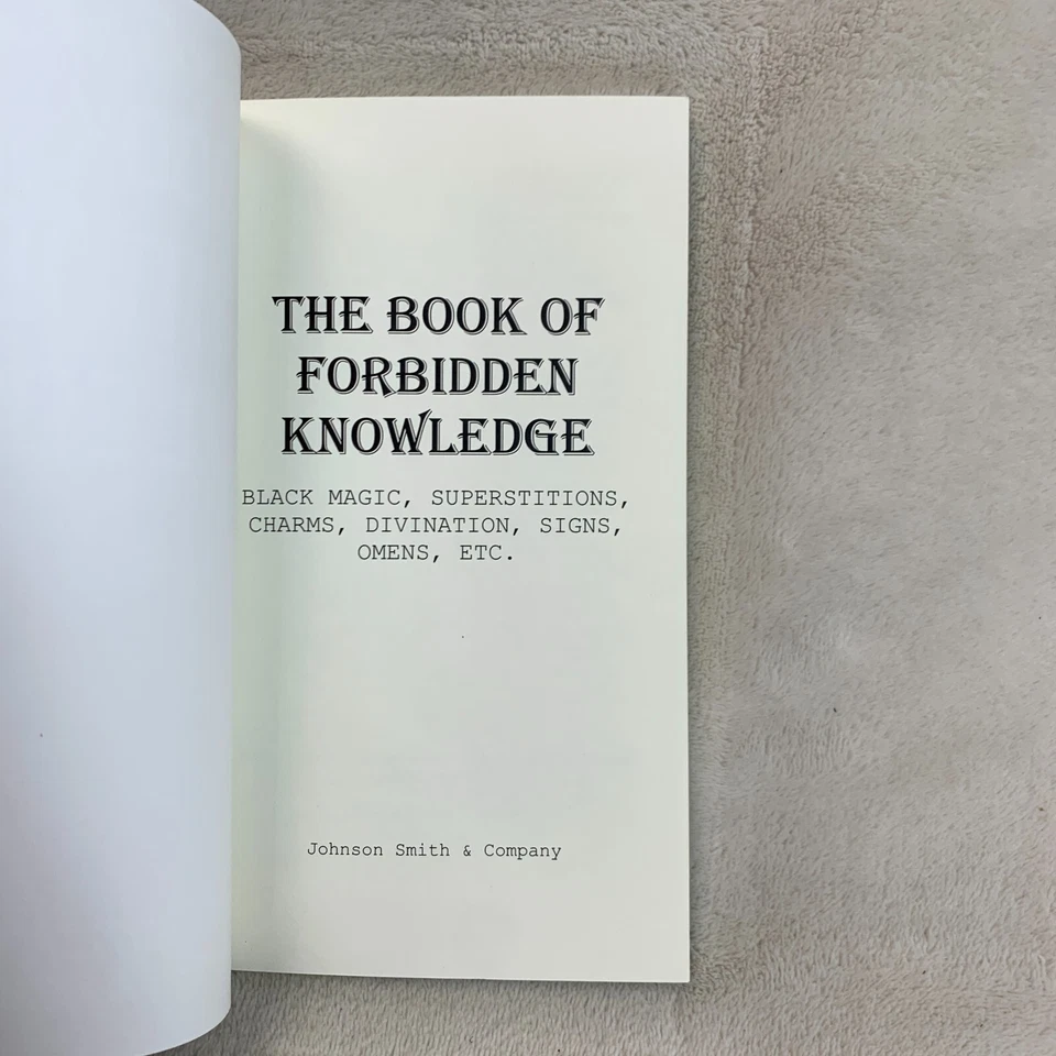 THE BOOK OF FORBIDDEN KNOWLEDGE: Black Magic, Superstitions, Charms... Paperback - Image 3 of 4