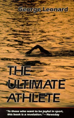 The Ultimate Athlete: Re-Visioning Sports, Physical Education - ACCEPTABLE