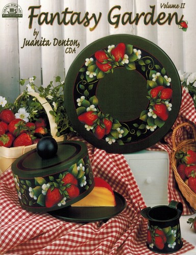 FANTASY GARDEN Vol. 2 by Juanita Denton Decorative Painting Pattern BOOK - OOP