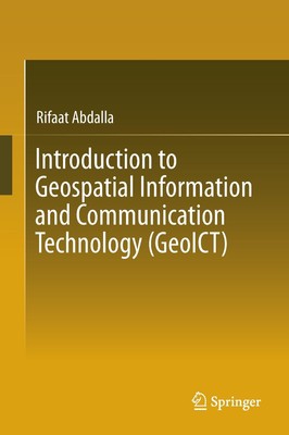 Introduction to Geospatial Information and Communication Technology (GeoICT) Rif