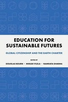 Education For Sustainable Futures | Global Citizenship And The Earth Charter