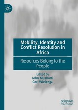 Mobility, Identity and Conflict Resolution in...