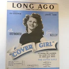 song sheet LONG AGO "cover girl"  Rita Hayworth 1944