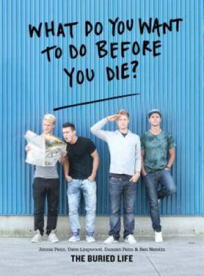 What Do You Want to Do Before You Die? - Paperback - VERY GOOD