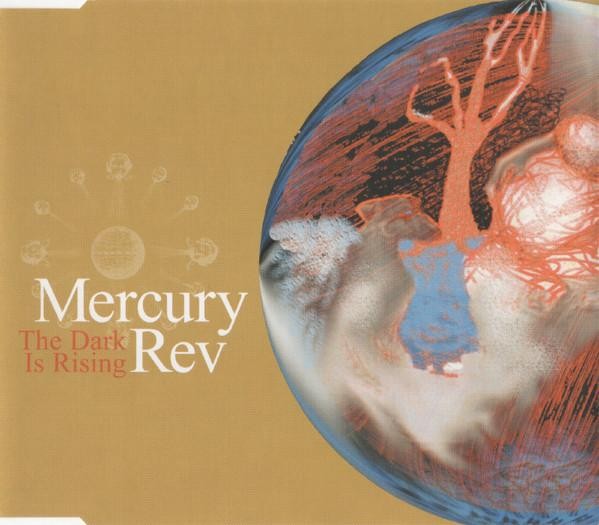 Mercury Rev Dark Is Rising CD UK V2 2002 VVR5018713