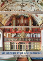 Die Schnitger-Orgel In St. Pankratius Dorothea SchröDer