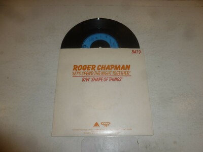 ROGER CHAPMAN - Let's Spend The Night Together  Genuine 1979 UK 2-track 7'' vinyl