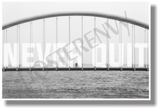 Never Quit - NEW School Classroom Motivational POSTER