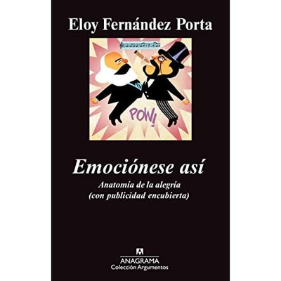 Emoci�nese as�.: Anatom�a de la alegr�a (con publicidad - Spanish Language Paper