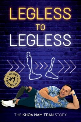 Khoa Nam Tran Legless to Legless (Paperback) (UK IMPORT)