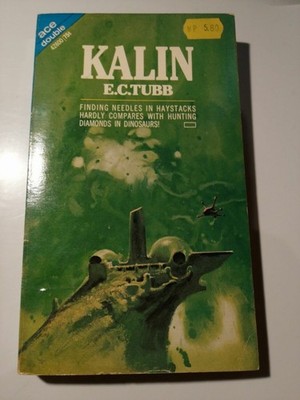 Ace Double - E.C.Tubb/Alex Dain - Kalin/Kanthos - ENGLISCH - ACE Books K360-54 E