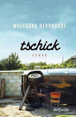 Tschick by Herrndorf, Wolfgang Book The Fast Free Shipping