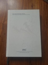 WATCHES FROM IWC 2009-10 - IWC SCHAFFHAUSEN - H/B - UK POST £3.25
