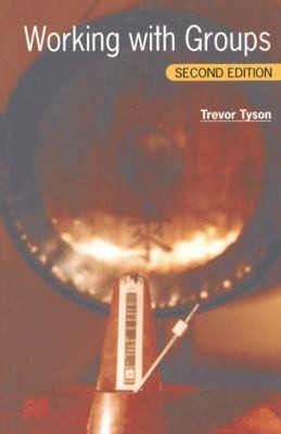 Working with Groups Paperback Trevor Tyson