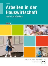Arbeiten in der Hauswirtschaft Cornelia A. Schlieper