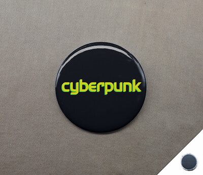 Cyberpunk 1.25  Magnet Dystopia Rebels High Tech Low Life SF