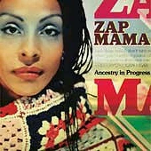 Zap Mama Ancestry in Progress (CD) Album
