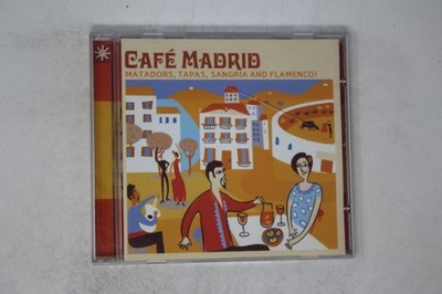 Café Madrid CD Matadors Tapas Sangria Flamenco Music