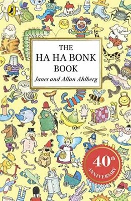 The Ha Ha Bonk Book - Paperback, by Ahlberg Allan; Ahlberg Janet - Very Good x