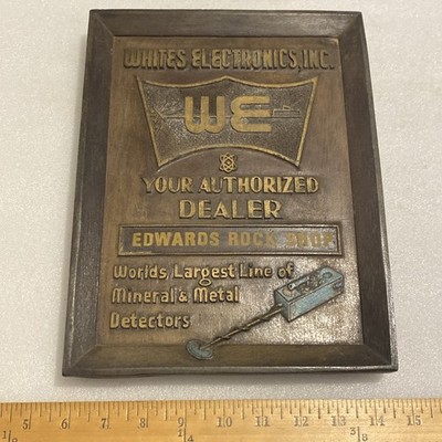 VINTAGE WHITES ELECTRONICS METAL DETECTOR AUTHORIZED DEALER ADVERTISING SIGN