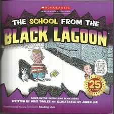 THE SCHOOL FROM THE BLACK LAGOON By Mike Thaler & Jared D. Lee **Excellent**