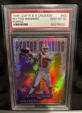 1998 Leaf R & S Crusade Purple Peyton Manning ROOKIE RC /100 #66 PSA 10 GEM MINT