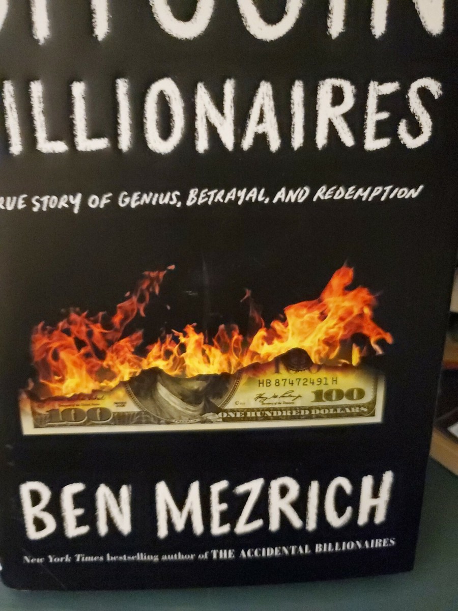 Bitcoin Billionaires A True Story Of Genius By Ben Mezrich Hardcover 2019