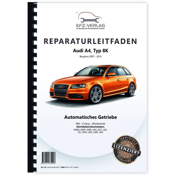 Audi A4 Typ 8K 2007-2015 6 Gang Automatikgetriebe 0B6 Reparaturanleitung-image