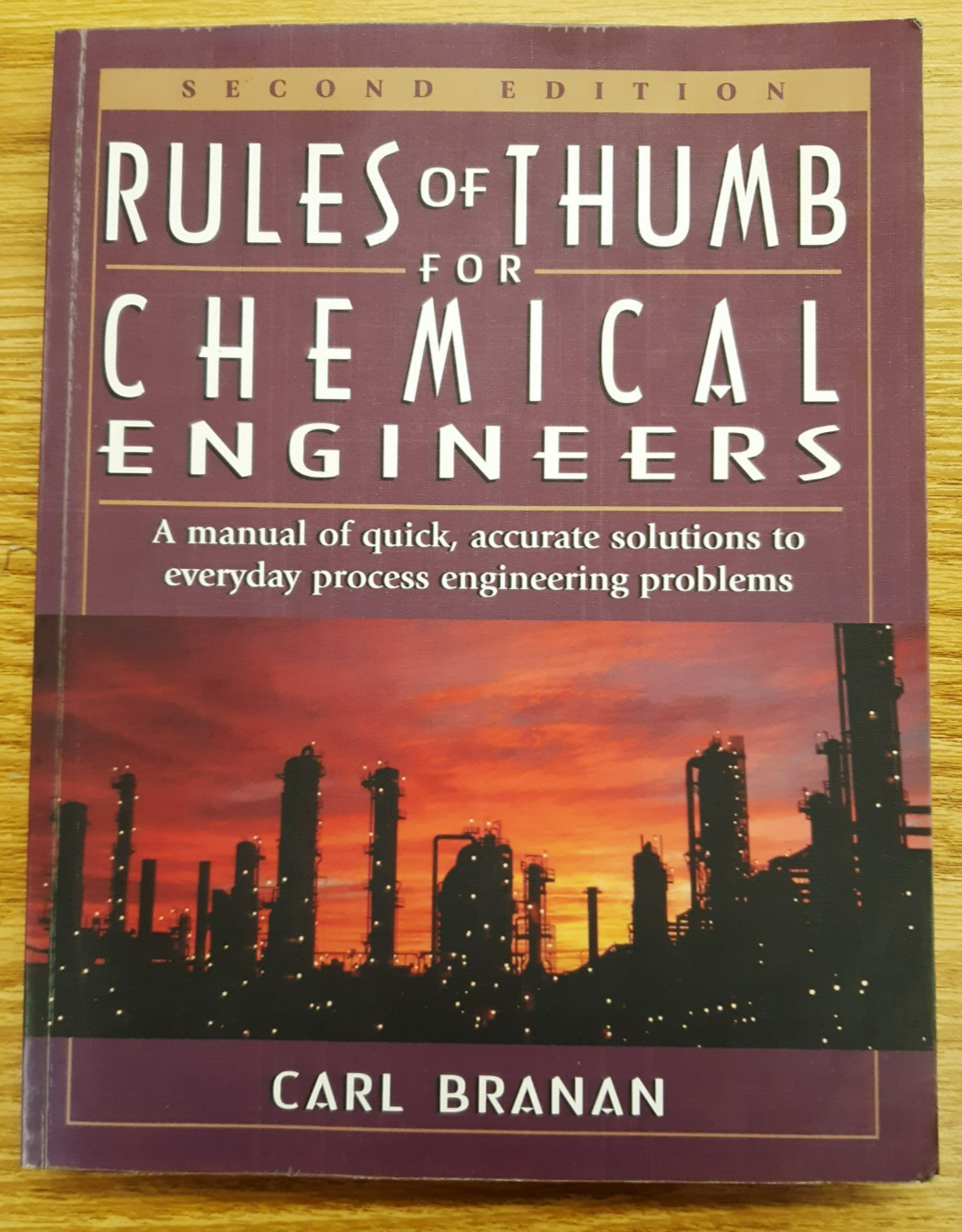 Rules of Thumb for Chemical Engineers 2nd edition