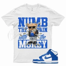 White NUMB T Shirt for N Dunk Game Royal Cobalt Hyper OG 1 13 90 Vapormax