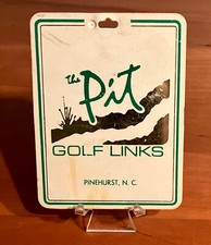 The Pit Golf Links (Pinehurst) Vintage Older Logo Bag Tag ***CLOSED COURSE***