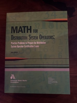 Math For Distribution System Operators: Practice Problems Distr Syst Oper Cert￼￼