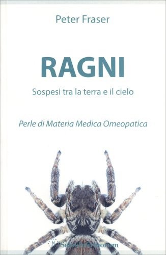 LIBRO RAGNI - PERLE DI MATERIA MEDICA OMEOPATICA - PETER FRASER