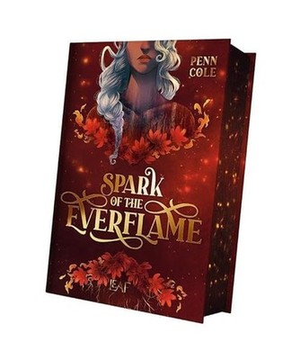 Spark of the Everflame [Kindred´s Curse Saga], Cole, Penn