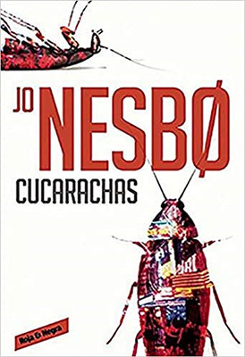 Cucarachas/ Cockroaches (Harry Hole)