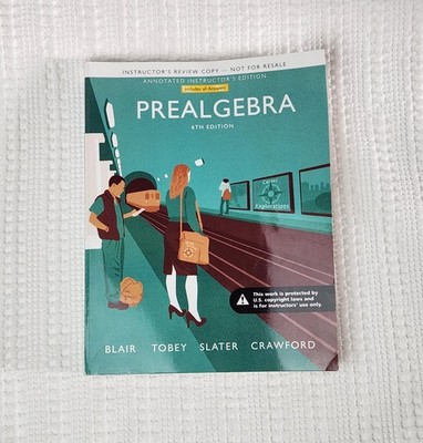 Pearson Prealgebra (6th edition) ANNOTATED INSTRUCTOR'S EDITION Math Textbook