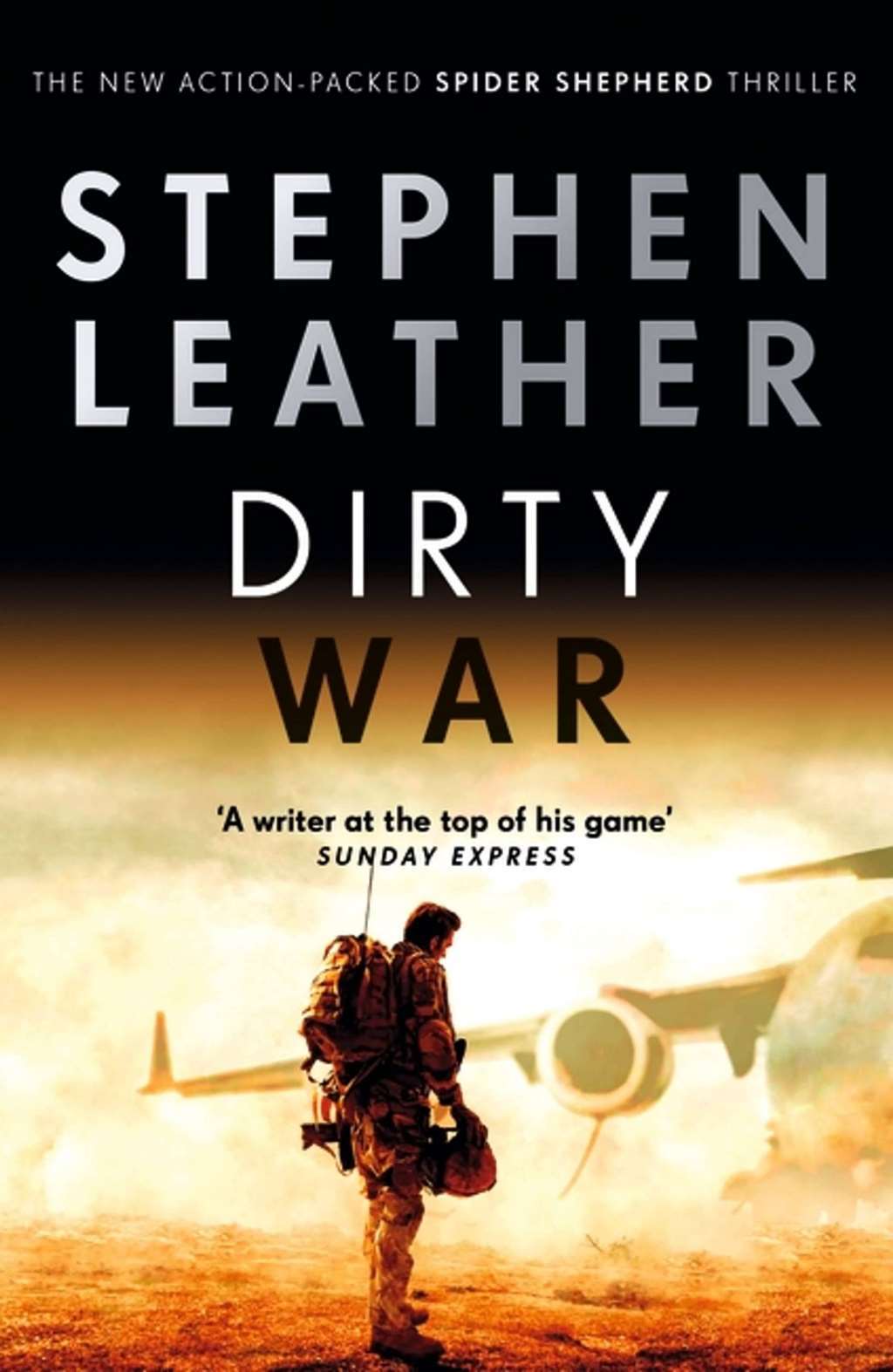 Dirty War: The 19th Spider Shepherd Thriller (The Spider Shepherd Thrillers), Le