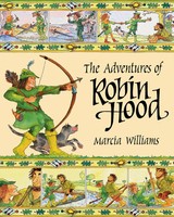 The Adventures Of Robin Hood | Marcia Williams | Englisch | Taschenbuch | 2007