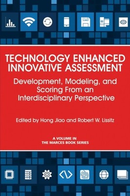 Jiao - Technology Enhanced Innovative Assessment  Development Modelin - X555z