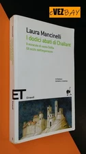 I dodici abati di Challant - Laura Mancinelli - 3 Romanzi - Einaudi 1995 - Libro