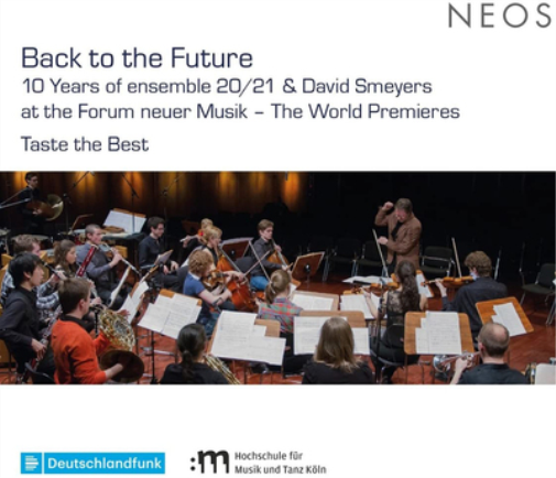Niklas Seidl Back to the Future: 10 Years of Ensemble 20/21 & David Smeyers (CD)