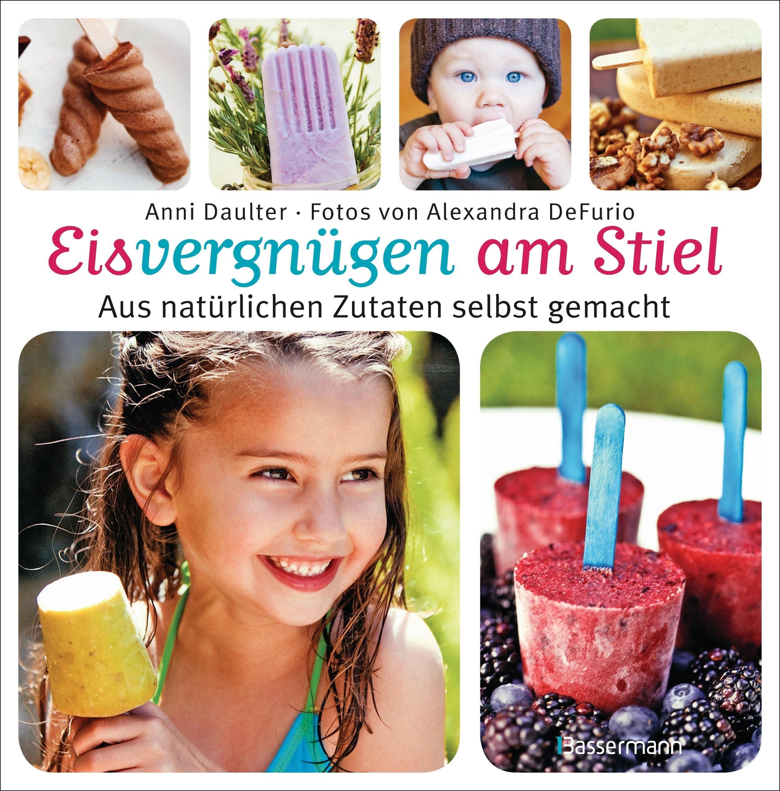 Thumbnail - Eisvergnügen Am Stiel | Aus Natürlichen Zutaten Selbst Gemacht | Anni