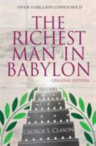 The Richest Man In Babylon - paperback, 9781939438638, George S Clason