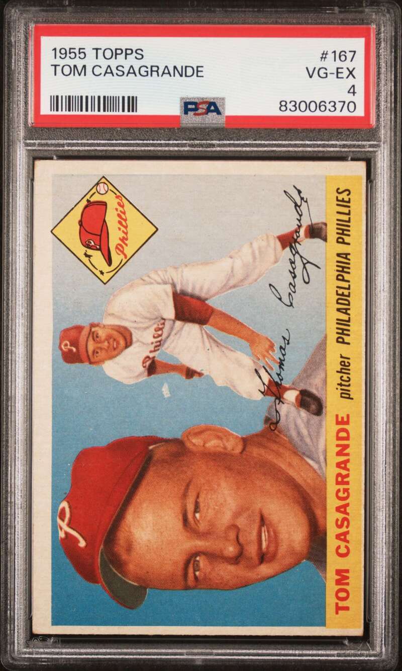 1955 Topps #167 Tom Casagrande PSA 4 RC Rookie Phillies  (6370)
