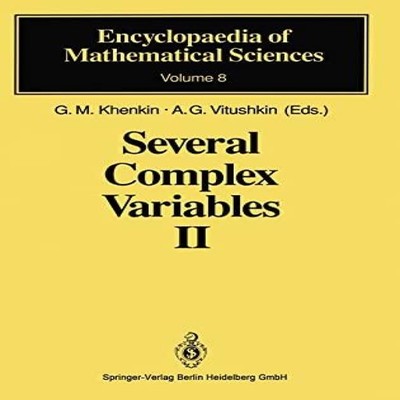 Several Complex Variables II Function Theory in Classical Domains