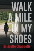 Bridzette Chappelle | Walk A Mile In My Shoes | Taschenbuch | Englisch (2014)