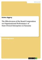 Kulwa Aggrey | The Effectiveness Of The Board Composition On Organizational...
