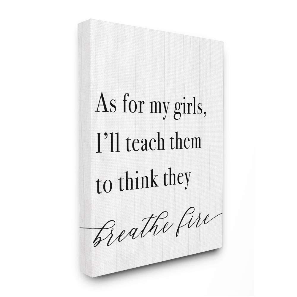 Teach Girls to Breath Fire Female Empowerment Phrase Wall Art, 16 x 20, White